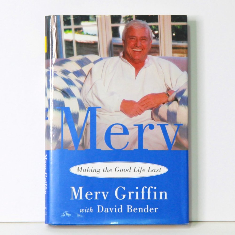 Making the Good Life Last - Merv Griffin with David Bender - Great Gift